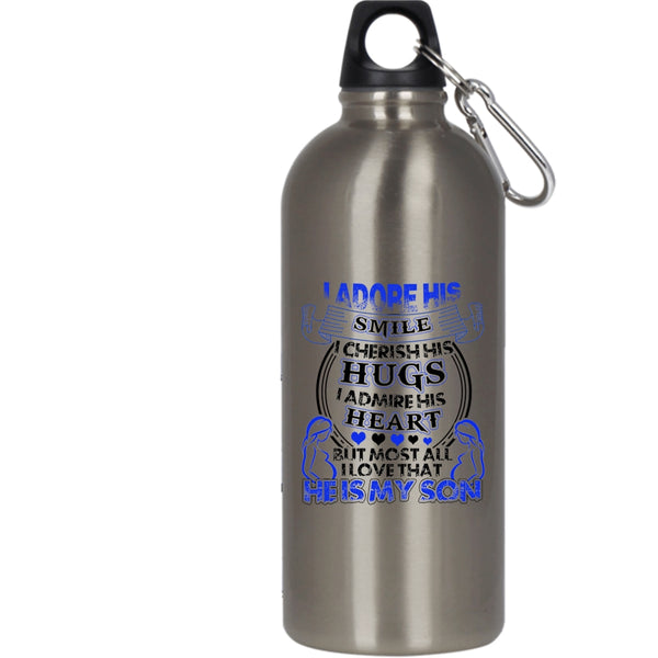I Admire His Heart 20 oz Stainless Steel Bottle,I Love That He Is My Son Outdoor Sports Water Bottle