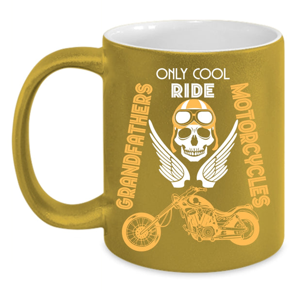 Only Cool Grandfathers Ride Motorcycles Coffee Mug, Cool Coffee Cup