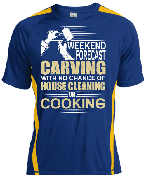 Weekend Forecast Carving T Shirt, House Cleaning T Shirt, Cool Shirt