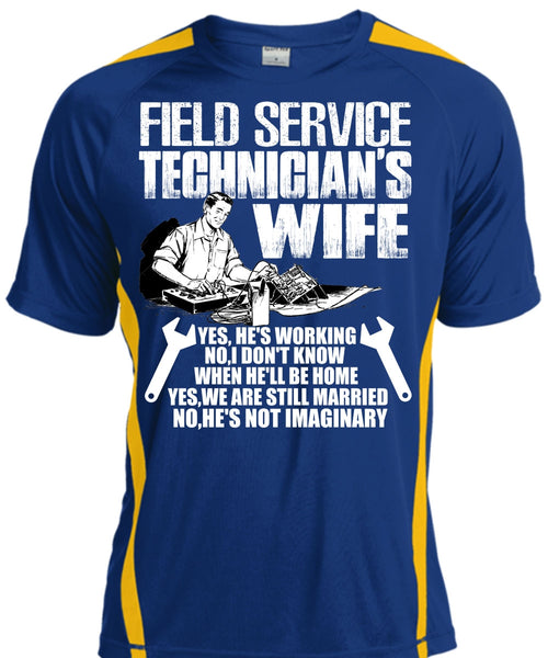 Field Service Technician's Wife T Shirt, We Are Still Married T Shirt, Cool Shirt