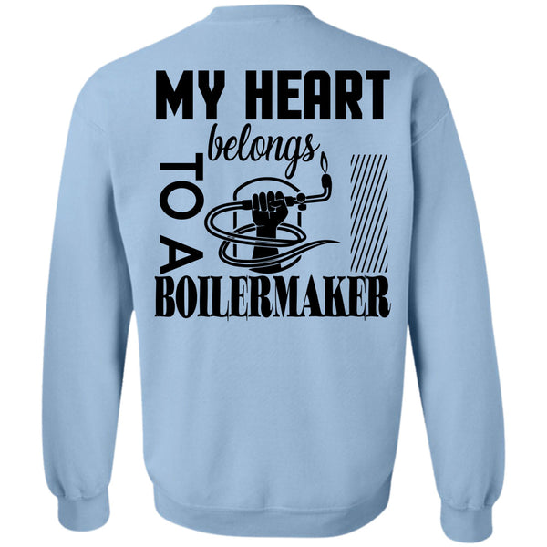 Being A Boilermaker T Shirt, My Heart Belongs To A Boilermaker Sweatshirt