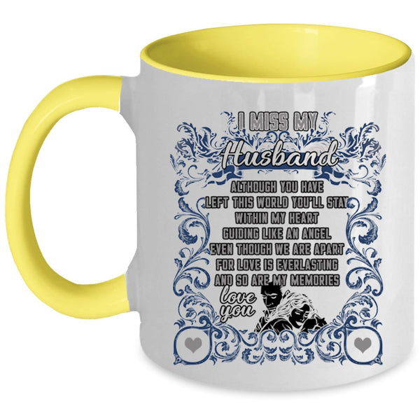 Awesome Wife Coffee Mug, I Miss My Husband Accent Mug