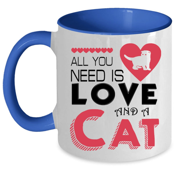 All You Need Is Love And A Cat Mug, I Love My Pets Cup