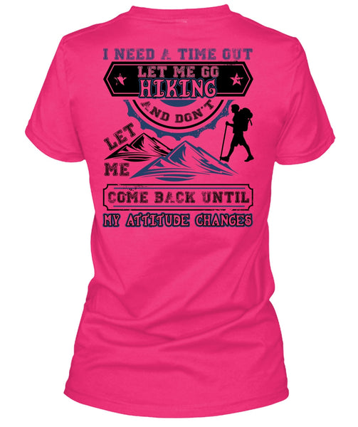 Let Me Go Hiking T Shirt, I Love Hiking T Shirt