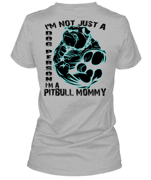 I'm Not Just A Dog Person T Shirt, I Love Pit Bull T Shirt