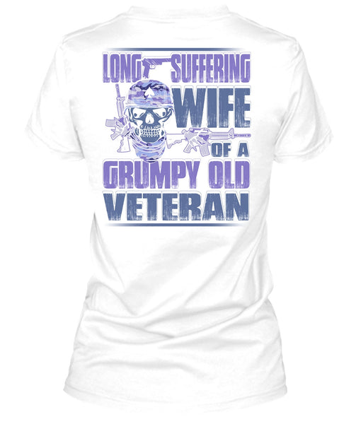 Long Suffering Wife T Shirt, I Love Veteran T Shirt