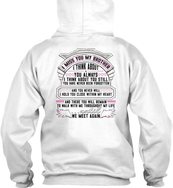 I Miss You My Brother T Shirt, I Love Brother T Shirt