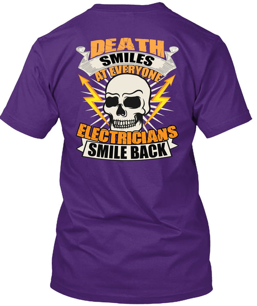 Electricians Smile Back T Shirt, Death Smiles T Shirt
