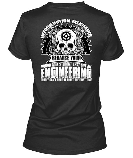 Refrigeration Mechanic T Shirt, Engineering Degree T Shirt