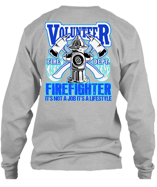 Volunteer Firefighter T Shirt, I Love Firefighter T Shirt