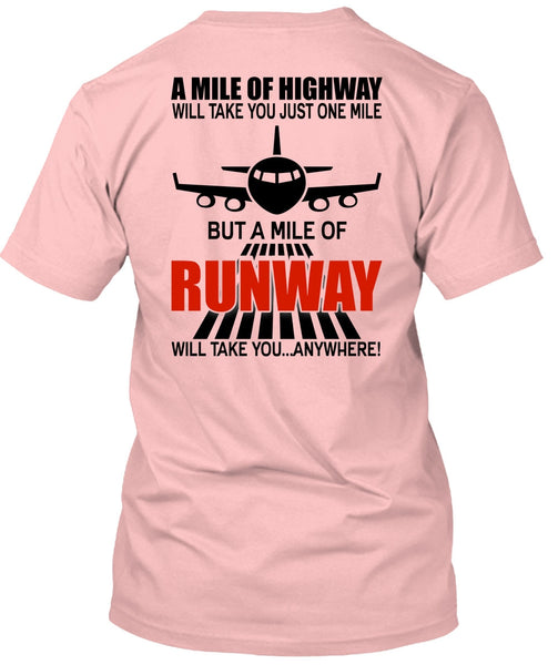 A Mile Of Highway T Shirt, I Love Pilot T Shirt