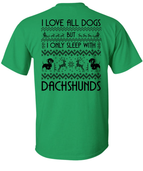 I Love All Dog T Shirt, My Favorite T Shirt