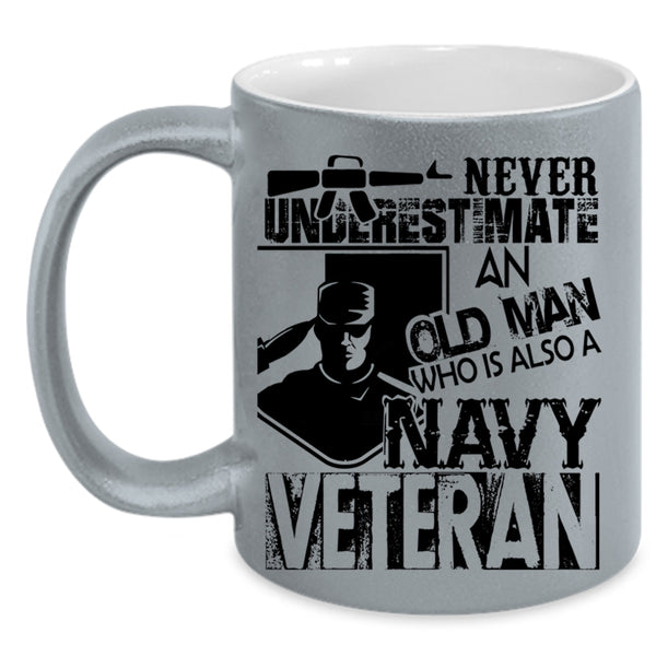Cool Grandpa Coffee Mug, An Old Man Is A Navy Veteran Accent Mug