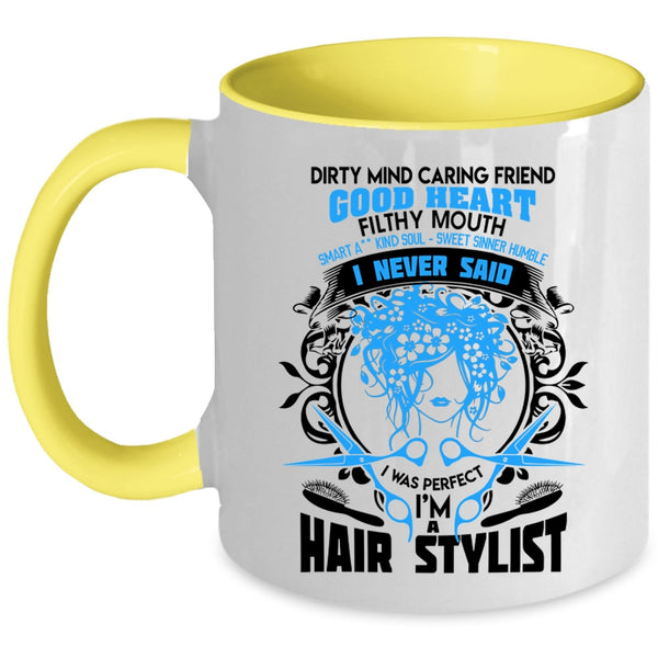 Awesome Hairstylist Coffee Mug, I'm A Hair Stylist Accent Mug