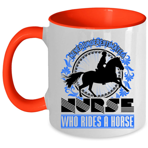 Cute Gift For Nurses Coffee Mug, Nurse Rides A Horse Accent Mug