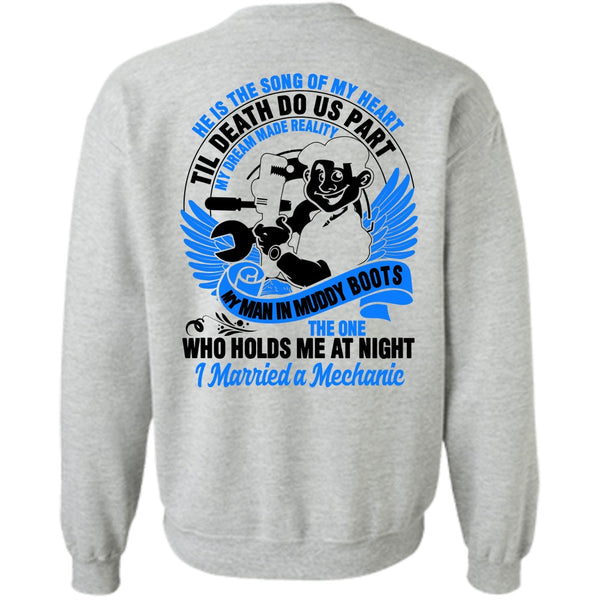 I Love Mechanic T Shirt, I Married A Mechanic Sweatshirt