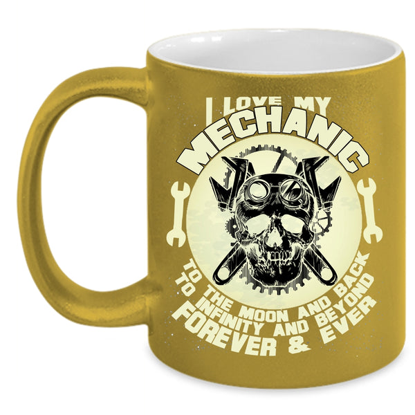 I Love My Mechanic To The Moon And Back Coffee Mug, Mechanic's Girlfriend Coffee Cup