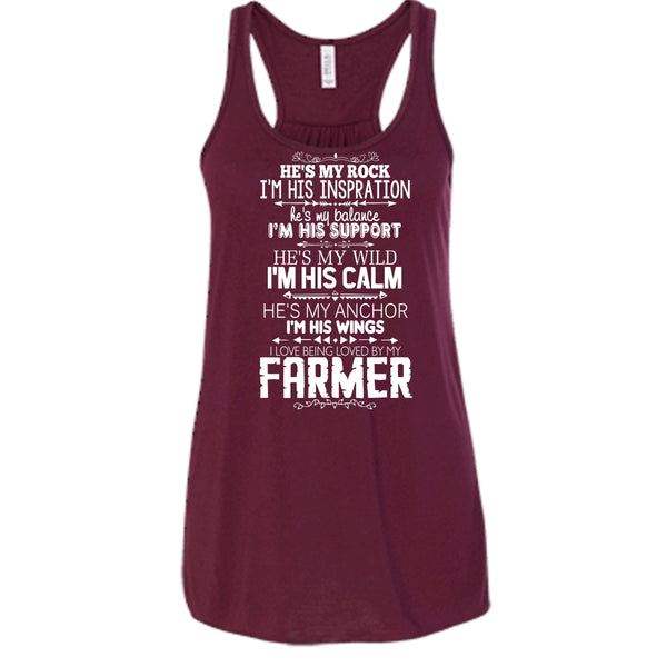 He Is My Rock T Shirt, I Love Being Loved By My Farmer T Shirt, Cool T Shirt