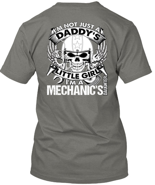 I'm A Mechanic's Daughter T Shirt, Daddy's Little Girl T Shirt