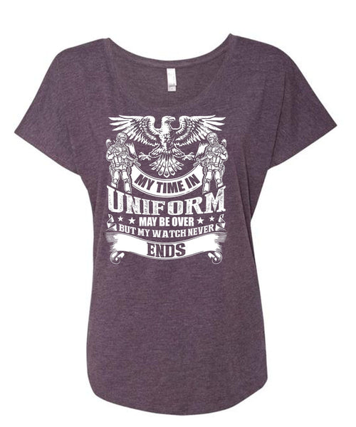 My Time In Uniform T Shirt, Being A Veteran T Shirt, Cool Shirt (Ladies' Triblend Dolman Sleeve)