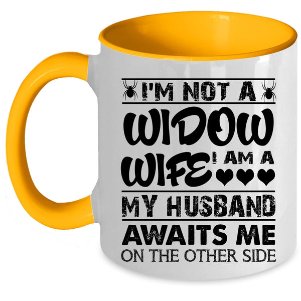 My Husband Coffee Mug, I Am A Wife Accent Mug