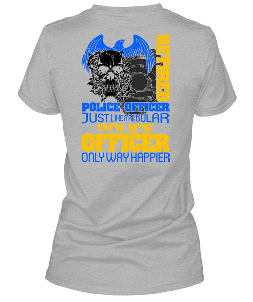 Retired Police Officer T Shirt, I Love Police T Shirt