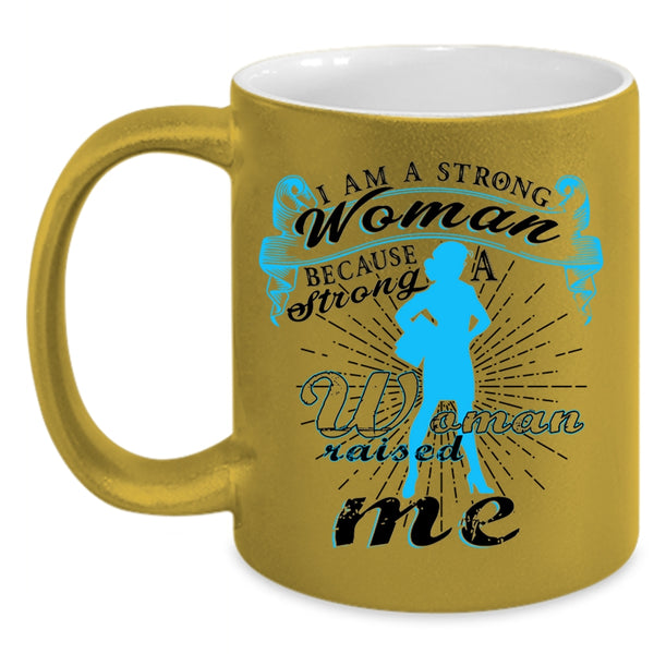 Cute Gift For Strong Woman Coffee Mug, I Am A Stong Woman Accent Mug