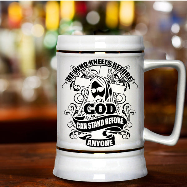 Cool Beer Stein 22oz, He Who Kneels Before God Beer Mug