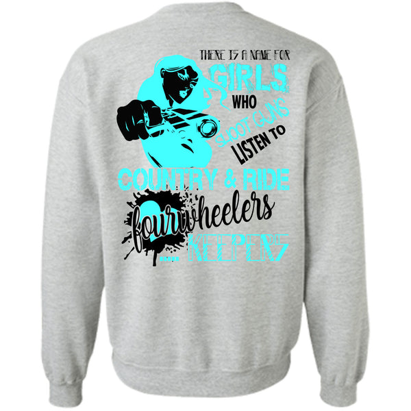 Being A Gunner T Shirt, There Is A Name For Girls Who Shoot Guns Sweatshirt