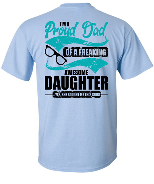 I'm A Proud Dad T Shirt, I Love Dad T Shirt