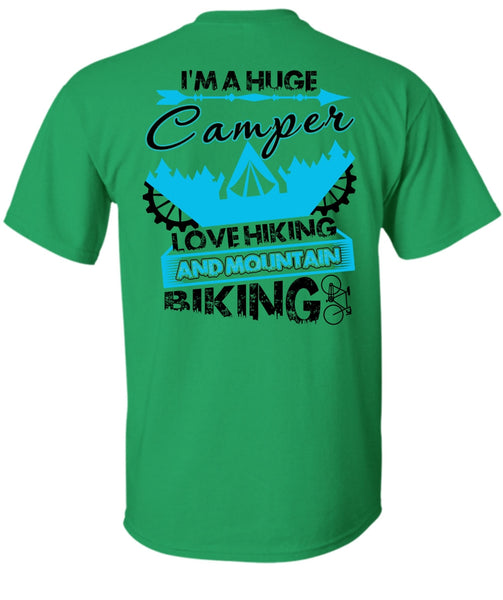 I'm A Huge Camper T Shirt, Love Hiking T Shirt