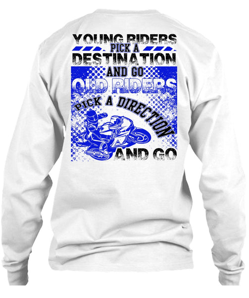 Go Old Riders Pick A Direction T Shirt, I Love Biking T Shirt
