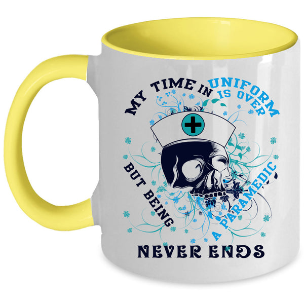 Being A Paramedic Coffee Mug, My Time In Uniform Is Over Accent Mug