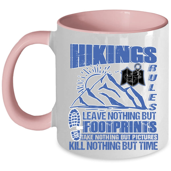 Awesome Gift For Hikers Coffee Mug, Hikings Rules Accent Mug