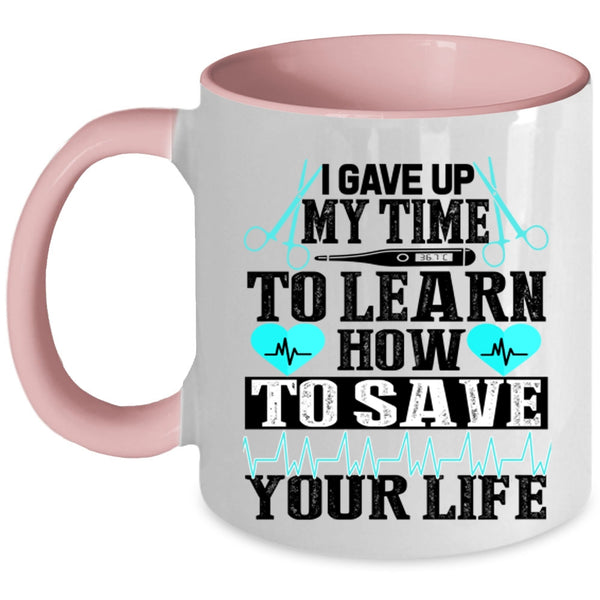 Awesome Nurse Coffee Mug, How To Save Your Life Accent Mug