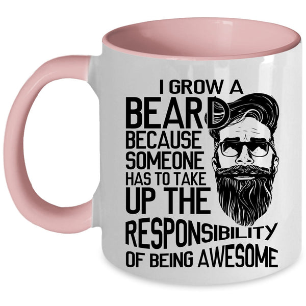 Best Gift For Bearded Men Coffee Mug, I Grow Beard Accent Mug