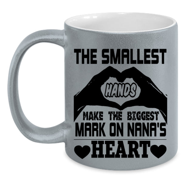 The Biggest Mark On Nana's Heart Coffee Mug, Smallest Hands Accent Mug