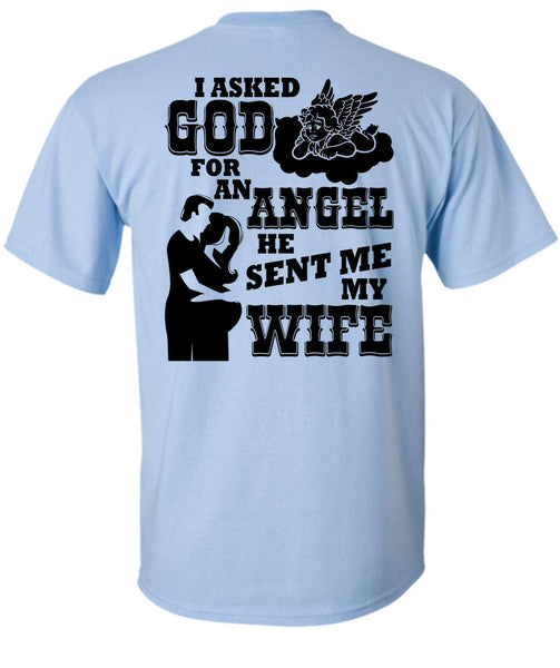 He Sent Me My Wife T Shirt, I Love My Wife T Shirt