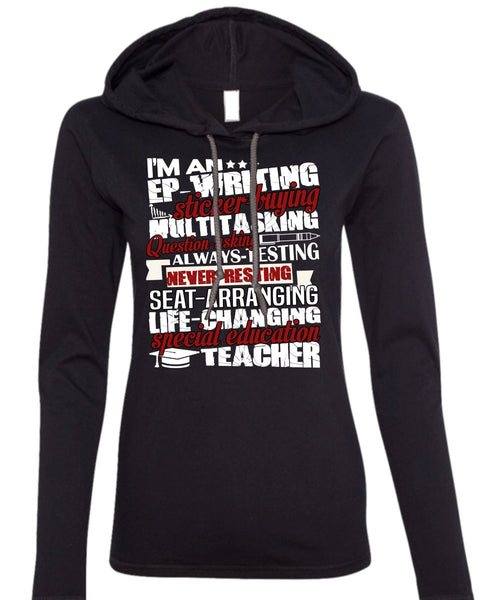 Special Education Teacher T Shirt, Being A Teacher T Shirt (Anvil Ladies Ringspun Hooded)