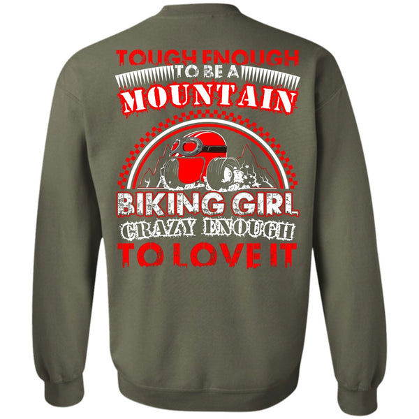 Crazy Enough To Love It T Shirt, I Love Biking Sweatshirt