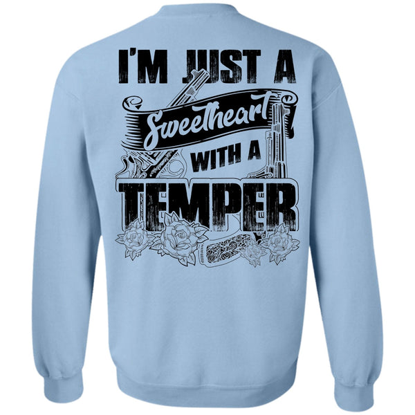 I Love Hunting T Shirt, Sweetheart With A Temper Sweatshirt