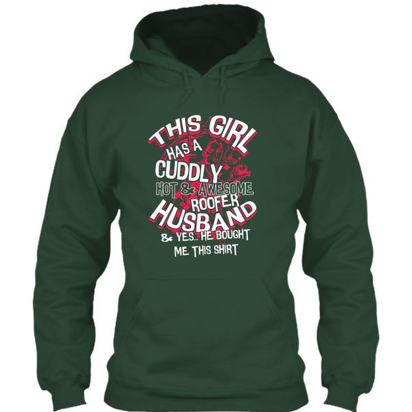 Awesome Roofer Husband T Shirt, Yes He Bought Me This Shirt T Shirt