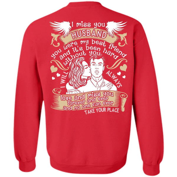 Love And Miss You T Shirt, I Love Husband Sweatshirt