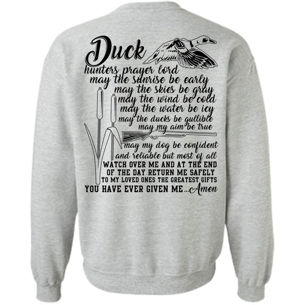 Being A Hunter T Shirt, Duck Hunter Prayer Lord Sweatshirt