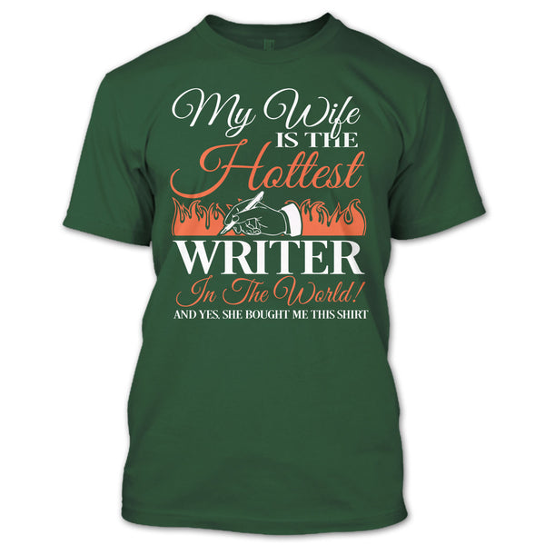 My Wife Is The Hottest Writer In The World T Shirt, I Am A Coolest Writer's Husband T Shirt