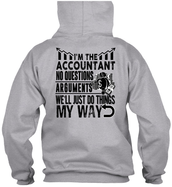 I'm The Accountant T Shirt, I Love Accountant T Shirt