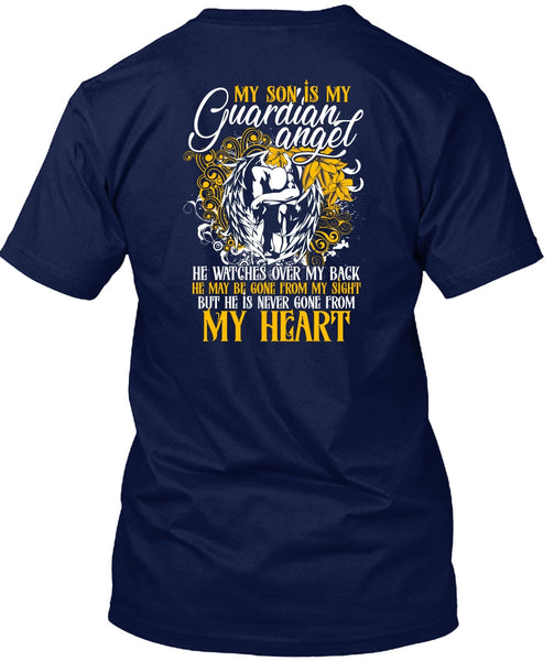 My Son Is My Guardian Angel T Shirt, My Heart T Shirt