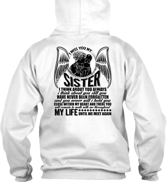 I Miss You My Sister T Shirt, I Love Sister T Shirt