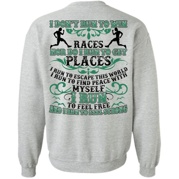 I Love Running T Shirt, I Run To Feel Free Sweatshirt