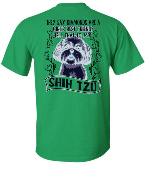 Tell That To My Shih Tzu T Shirt, I Love My Dog T Shirt